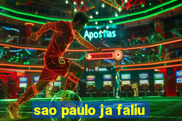 sao paulo ja faliu